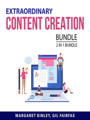 cover image of Extraordinary Content Creation Bundle, 2 in 1 Bundle
